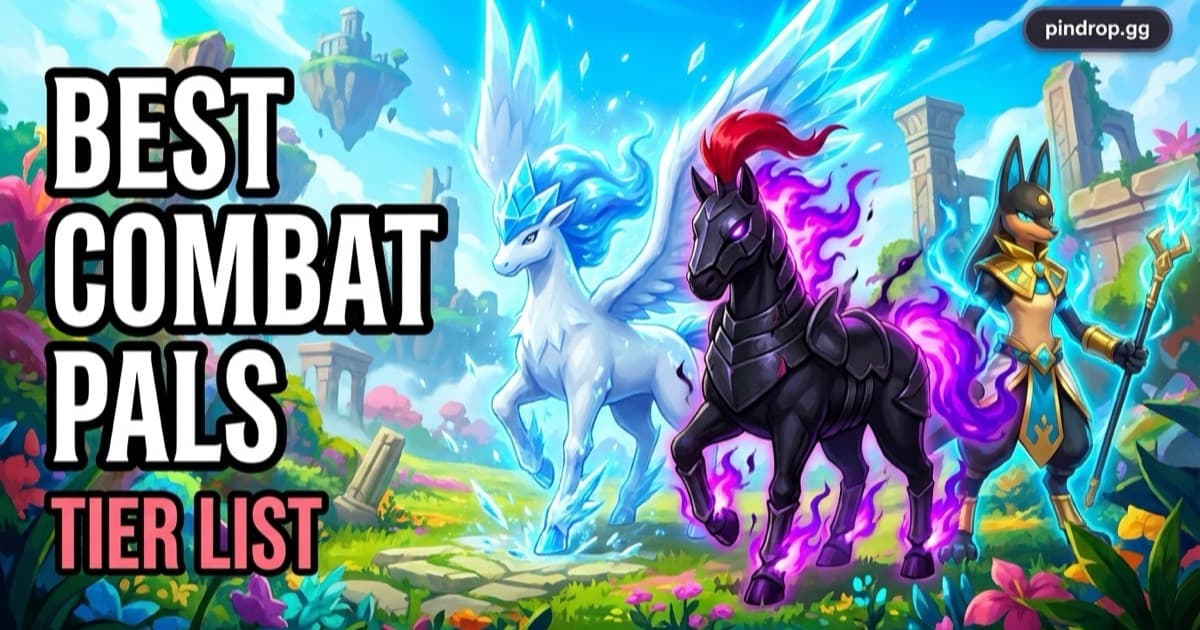 Best Combat Pals — Tier List + Counters