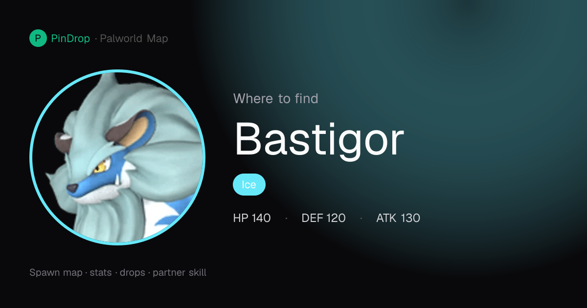 Bastigor Location & Map — Palworld